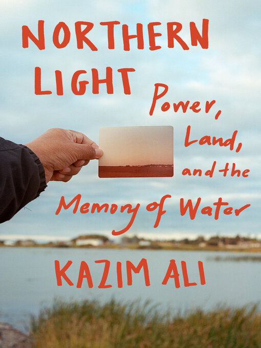 Title details for Northern Light by Kazim Ali - Available